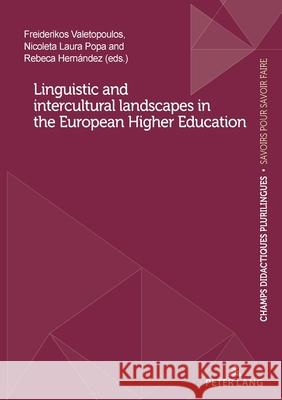 Linguistic and intercultural landscapes in the European Higher Education  9782875747792 Peter Lang - książka