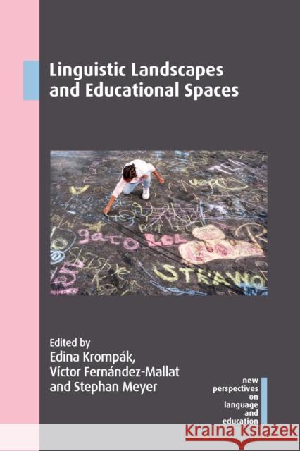 Linguistic Landscapes and Educational Spaces Kromp V 9781788923859 Multilingual Matters Limited - książka