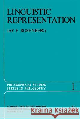 Linguistic Representation J.F. Rosenberg 9789027709462 Springer - książka