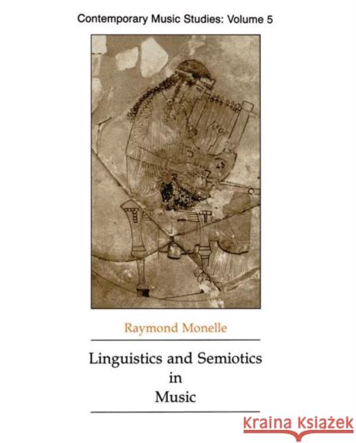 Linguistics and Semiotics in Music Raymond Monelle 9783718652099  - książka