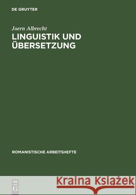 Linguistik Und Übersetzung Joern Albrecht 9783484500631 de Gruyter - książka