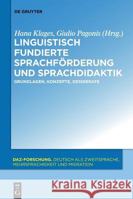 Linguistisch fundierte Sprachförderung und Sprachdidaktik Klages, Hana 9783110555394 De Gruyter Mouton - książka