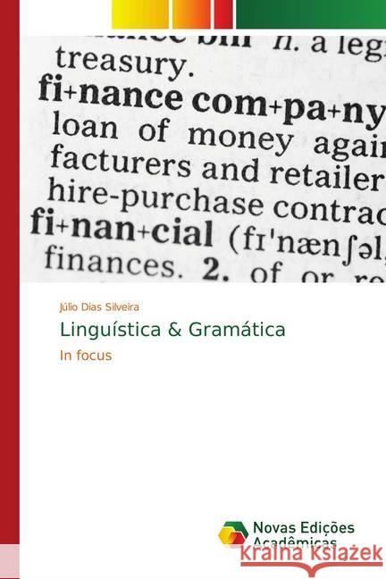 Linguística & Gramática : In focus Dias Silveira, Júlio 9786139752591 Novas Edicioes Academicas - książka