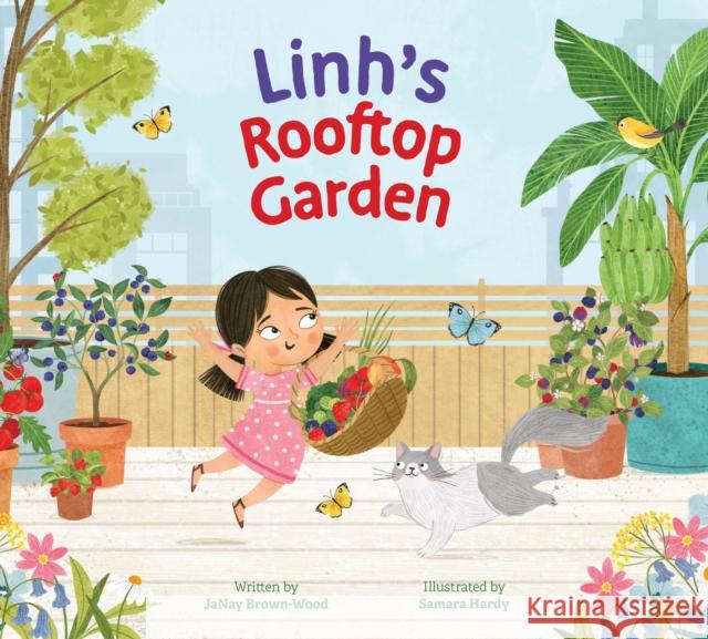 Linh's Rooftop Garden Janay Brown-Wood Samara Hardy 9781682636275 Peachtree Publishers,U.S. - książka
