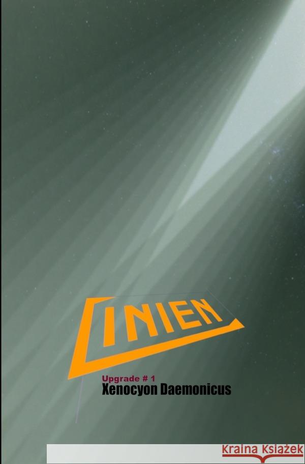 Linien Daemonicus, Xenocyon 9783757538149 epubli - książka