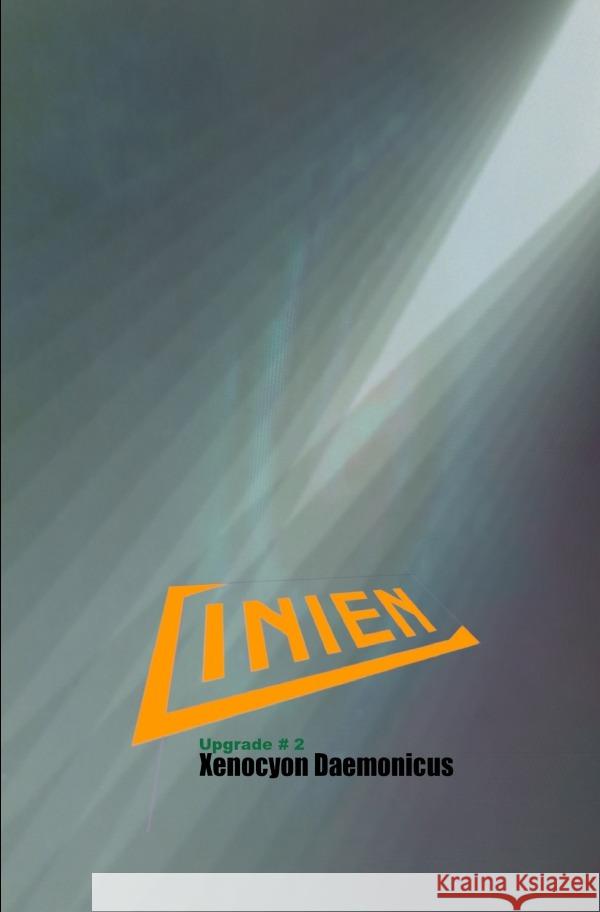 Linien Daemonicus, Xenocyon 9783758416736 epubli - książka