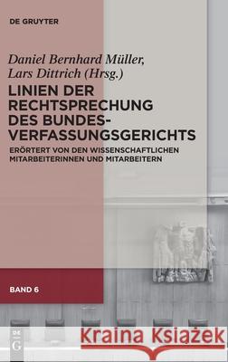 Linien der Rechtsprechung des Bundesverfassungsgerichts Müller, Daniel Bernhard 9783110686555 de Gruyter - książka