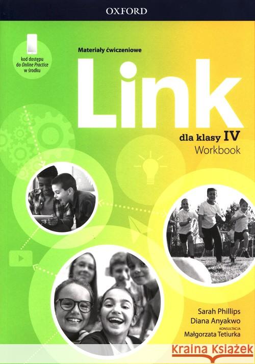 Link 4 Materiały ćwiczeniowe + dostęp online Phillips Sarah Anyakwo Diana 9780194618960 Oxford University Press - książka