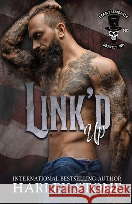 Link'd Up Harley Stone 9781986158404 Createspace Independent Publishing Platform - książka