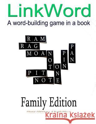 Link Word Family Edition: A word-building game Polly, Blair 9781540802453 Createspace Independent Publishing Platform - książka