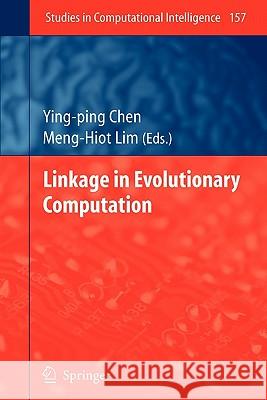 Linkage in Evolutionary Computation Ying-Ping Chen 9783642098765 Springer - książka