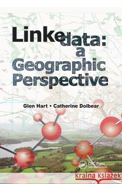 Linked Data: A Geographic Perspective Glen Hart Catherine Dolbear 9780367866549 CRC Press - książka