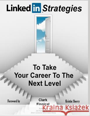 LinkedIn Strategies To Take Your Career To The Next Level Sherry, Kristin 9781724033574 Independently Published - książka