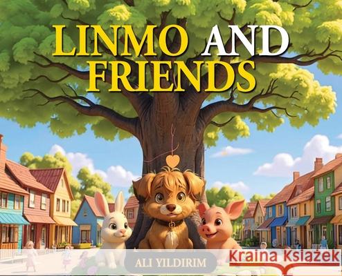 Linmo and Friends Ali Yildirim 9781970277302 Omega IP Holding, Inc - książka