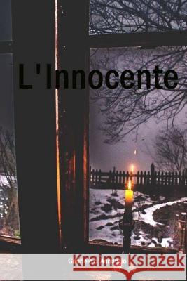 L'Innocente Gabriele D'Annunzio 9781979552608 Createspace Independent Publishing Platform - książka