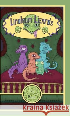 Linoleum Lizards Ivy Rain 9798822956872 Palmetto Publishing - książka