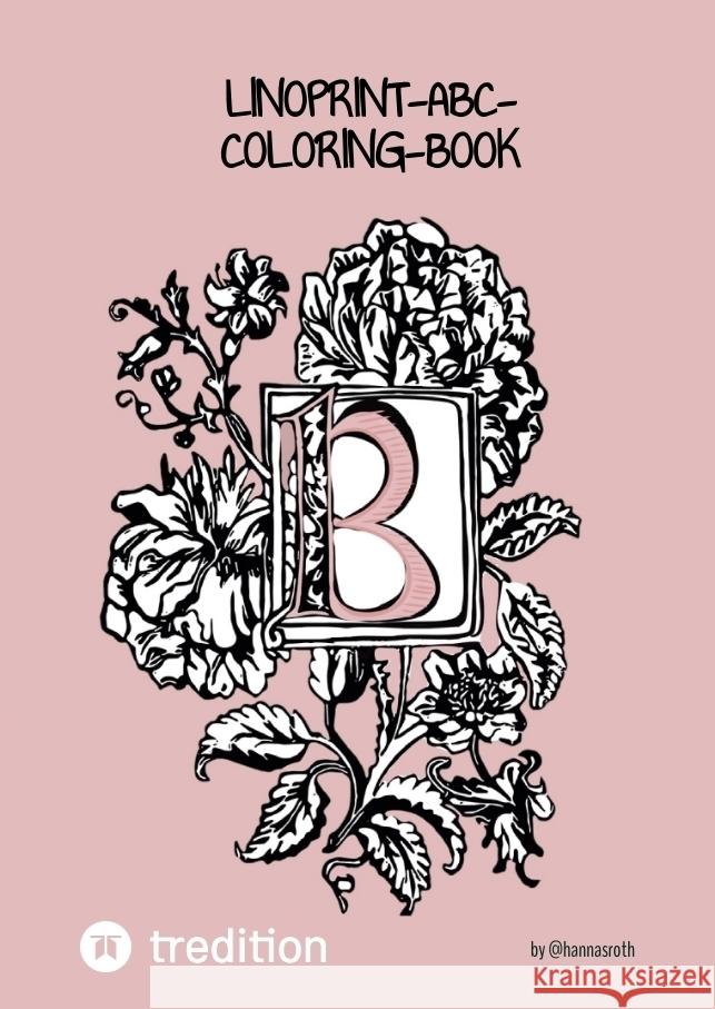 Linoprint-ABC-Coloring-Book Roth, Hanna 9783384189011 @hannasroth - książka