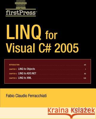 Linq for Visual C# 2005 Ferracchiati, Fabio Claudio 9781590598269 Apress - książka