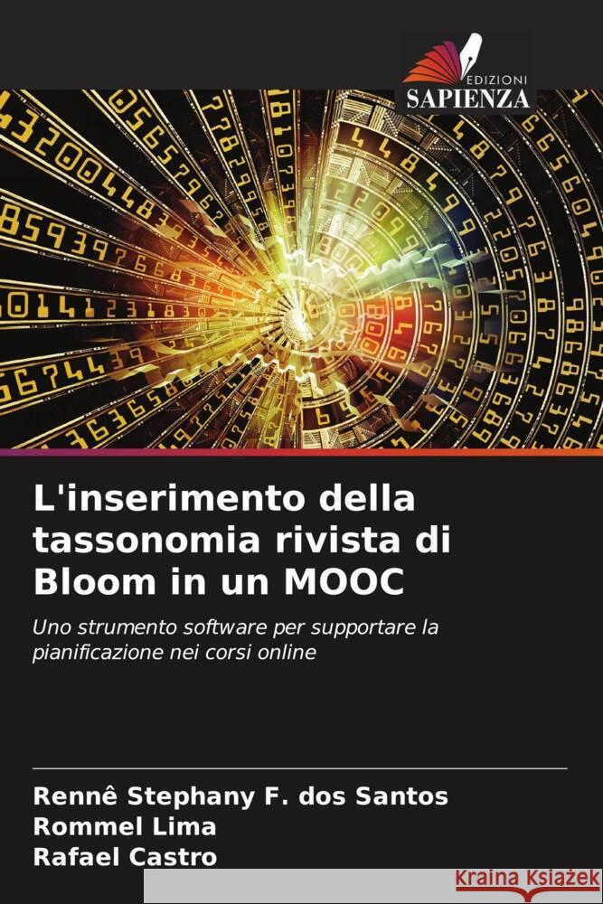 L'inserimento della tassonomia rivista di Bloom in un MOOC Renn? Stephany F Rommel Lima Rafael Castro 9786206664611 Edizioni Sapienza - książka