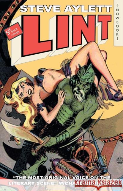 Lint Steve Aylett   9781909679832 Snowbooks - książka