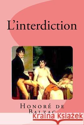 L'interdiction Saguez, Edinson 9781537388489 Createspace Independent Publishing Platform - książka