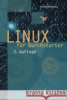 Linux Für Durchstarter Hantelmann, Fred 9783540652151 Springer - książka