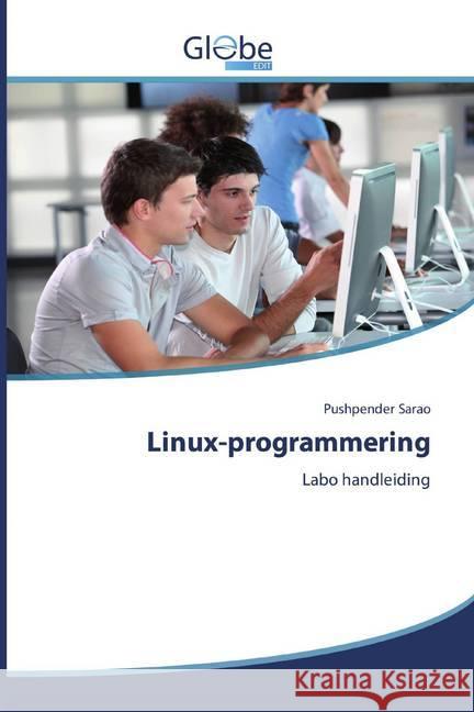 Linux-programmering : Labo handleiding Sarao, Pushpender 9786200593757 GlobeEdit - książka