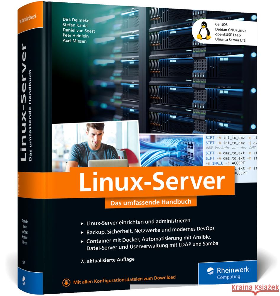 Linux-Server Deimeke, Dirk, Soest, Daniel van, Kania, Stefan 9783836296151 Rheinwerk Computing - książka
