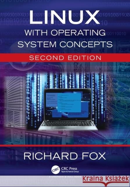 Linux with Operating System Concepts Richard Fox 9781032063454 CRC Press - książka