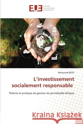 L'investissement socialement responsable Mohamed Boiti 9786206713135 Editions Universitaires Europeennes - książka