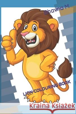 Lion Colouring Book M, Bhavna 9798418637918 Independently published - książka