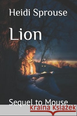 Lion: Sequel to Mouse Hild, Josh 9798539715779 Independently published - książka