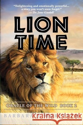 Lion Time Moritsch                                 9780997986235 Bear Clover Books - książka