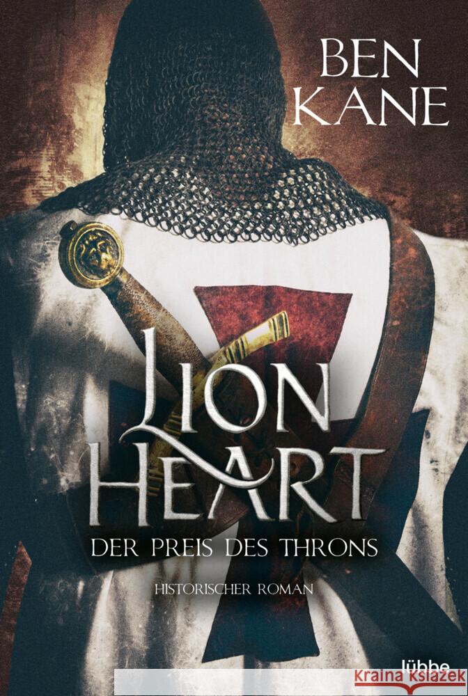 Lionheart - Der Preis des Throns Kane, Ben 9783404189656 Bastei Lübbe - książka