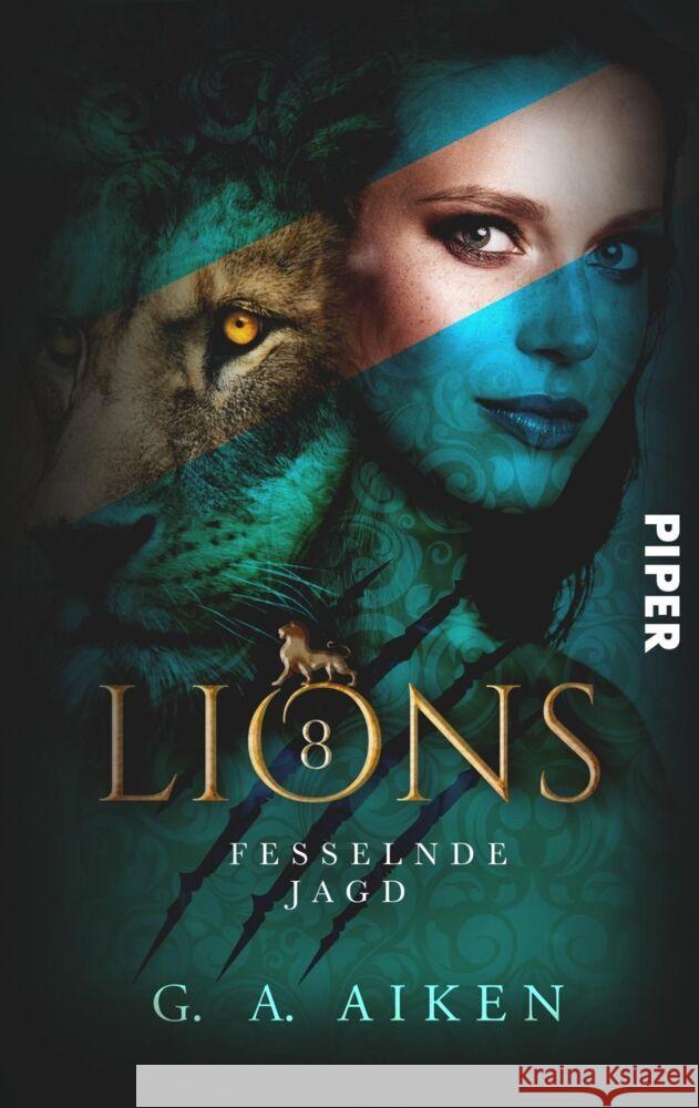 Lions - Fesselnde Jagd : Roman Aiken, G. A. 9783492503556 Piper Wundervoll - książka