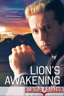 Lion's Awakening Cindy Bingham 9781490802817 WestBow Press - książka