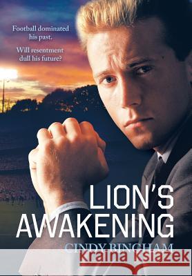 Lion's Awakening Cindy Bingham 9781490802824 WestBow Press - książka