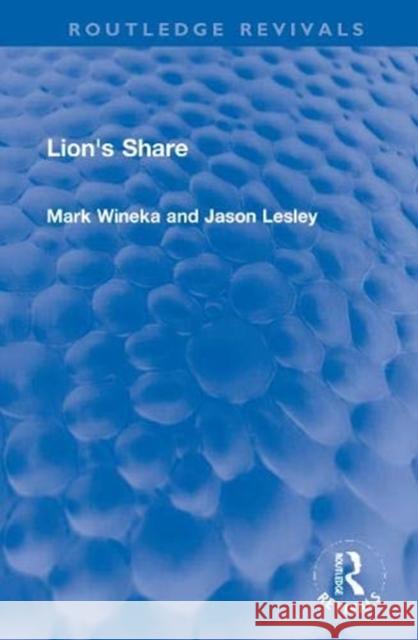 Lion's Share Mark Wineka Jason Lesley 9780367760458 Routledge - książka