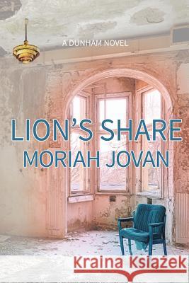 Lion's Share Moriah Jovan 9781732030237 B1 Mediaworx - książka