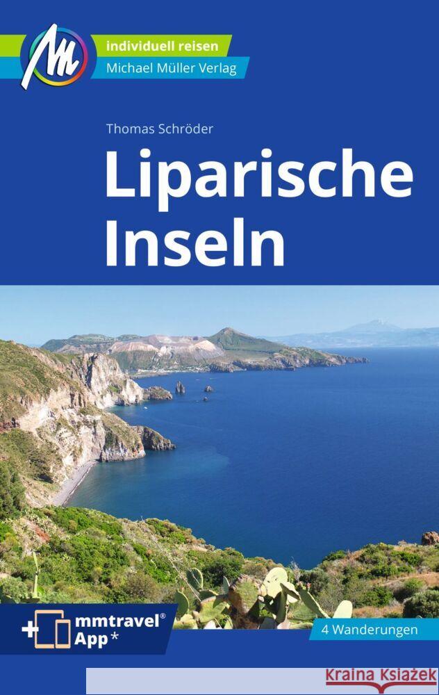 Liparische Inseln Reiseführer Michael Müller Verlag Schröder, Thomas 9783966850711 Michael Müller Verlag - książka