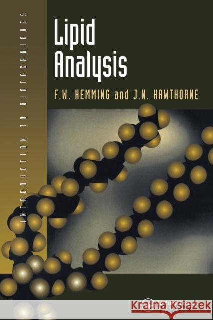 Lipid Analysis J. N. Hawthorne D. A. White F. W. Hemming 9781872748986 Garland Publishing - książka