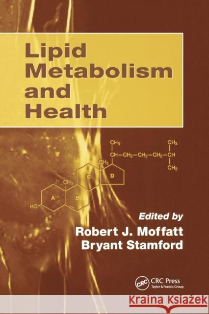 Lipid Metabolism and Health Robert J. Moffatt Bryant Stamford 9780367391560 CRC Press - książka