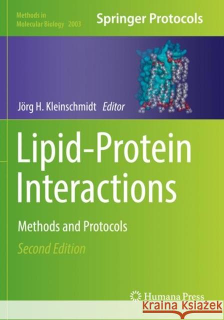 Lipid-Protein Interactions: Methods and Protocols Joerg H. Kleinschmidt   9781493995141 Humana Press Inc. - książka