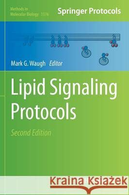 Lipid Signaling Protocols Mark Waugh 9781493931699 Humana Press - książka