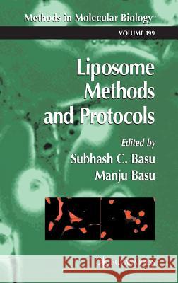 Liposome Methods and Protocols Subhash C. Basu Manju Basu 9780896038455 Humana Press - książka