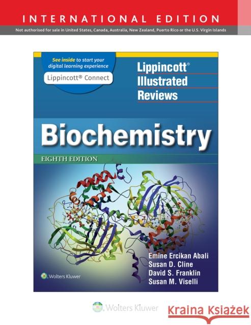 Lippincott Illustrated Reviews: Biochemistry Emine E. Abali Susan D. Cline David S. Franklin 9781975155117 Wolters Kluwer Health - książka