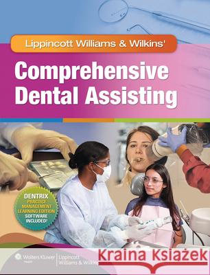 Lippincott Williams & Wilkins' Comprehensive Dental Assisting   9781582558158  - książka