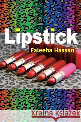 Lipstick Faleeha Hassan 9780996270472 Transcendent Zero Press - książka