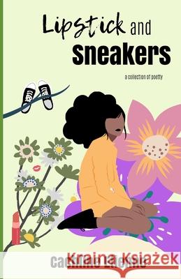 Lipstick & Sneakers Cachline Etienne 9781090780898 Independently Published - książka