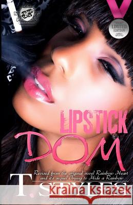 Lipstick Dom (The Cartel Publications Presents) Styles, T. 9780984303021 Cartel Publications - książka